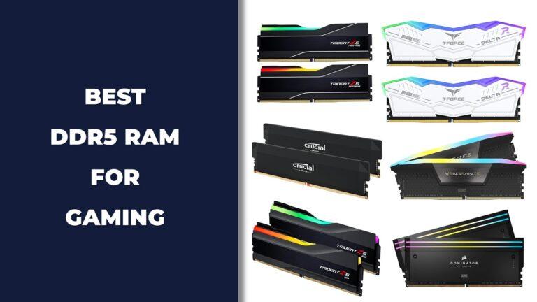Best DDR5 RAM for Gaming