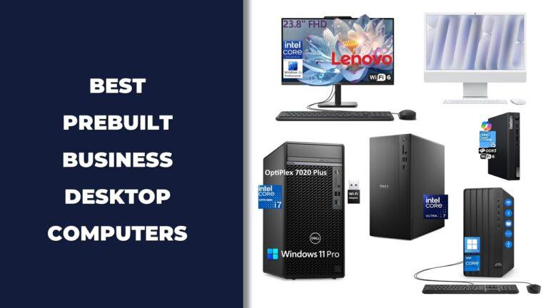Best Prebuilt Business Desktop Computers